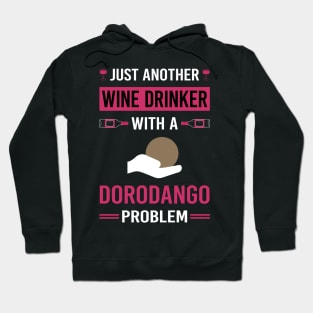 Wine Drinker Dorodango Mud Ball Dango Hoodie